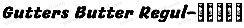 Gutters Butter Regul字体转换